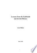 Lessons from the Kabbalah and Jewish History