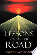 Lessons from the Road