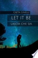 Let it be