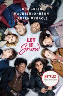 Let it snow