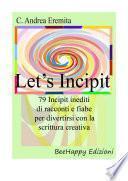 Let's Incipit
