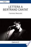 Lettera a Bertrand Cantat