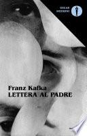 Lettera al padre - Gli otto quaderni in ottavo - Considerazioni sul peccato, il dolore, la speranza e la vera via