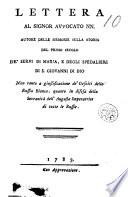 Lettera al signor avvocato NN. autore delle memorie sulla storia del primo secolo de' Servi di Maria, e degli Spedalieri di S. Giovanni di Dio. Non tanto a giustificazione de' Gesuiti della Russia Bianca, quanto in difesa della sovranità dell'Augusta Imperatrice di tutte le Russie