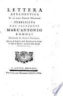 Lettera apologetica di un dotto parroco mugellano pubblicata dal sacerdote Marc'Antonio Romoli dottore di sacra teologia ..