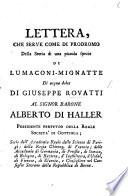 Lettera, che serve come di prodromo della storia di una piccola spezie di lumaconi-mignatte di acqua dolce, etc