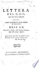 Lettera del C.D.C. ad un suo amico sopra i novi commenti alle poesie d'Orazio dell'A.G. pubblicati in Parigi, nella Gazzetta Letteraria degli anni 1764. e seguenti [Ranieri de' Calsabigi]