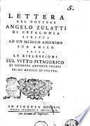 Lettera del dottore Angelo Zulatti di Cefalonia scritta ad un medico anonimo suo amico sopra le riflessioni sul Vitto pitagorico di Giuseppe Antonio Puiati primo medico di Feltre