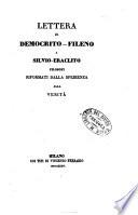 Lettera di Democrito-Fileno a Silvio-Eraclito filosofi riformati dalla sperienza alla verita