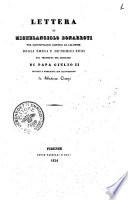 Lettera di Michelangiolo Bonarroti pubblicata ed illustrata dal prof. Sebastiano Ciampi con altra del suddetto a Lorenzo Bartolini