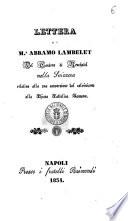 Lettera di Mr. Abramo Lambelet del cantone di Neuchâtel nella Svizzera relativa alla sua conversione dal calvinismo alla Chiesa cattolica romana