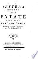 Lettera intorno alle patate del signor Antonio Zanon corretta in più luoghi, ed illustrata con note dal dottor N.N