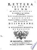 Lettera Seconda Di N. N. Al Molto Rev. P. N. N. M. V. In occasione d'un Apologia del Dottissimo P. F. Gianlorenzo Berti Agostiniano