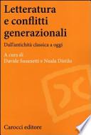 Letteratura e conflitti generazionali. Dall'antichità classica a oggi