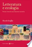 Letteratura e ecologia. Forme e temi di una relazione narrativa