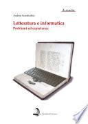 Letteratura e informatica. Problemi ed esperienze