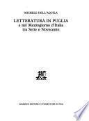 Letteratura in Puglia e nel Mezzogiorno d'Italia tra Sette e Novecento