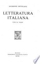 Letteratura italiana: Fino al Tasso.-[2] Dal Tasso al d'Annunzio