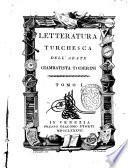 Letteratura turchesca dell'abate Giambatista Toderini. Tomo 1. [-3.]
