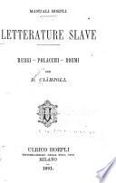 Letterature slave ...: Russi.-Polacchi.-Boemi
