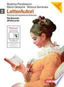 Letterautori. Percorsi ed esperienze letterarie. Con espansione online. Per le Scuole superiori