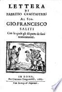 Lettere 5 al Sig. Gio. Francesco Saliti (etc.)