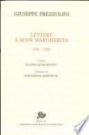 Lettere a suor Margherita, 1956-1982