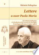 Lettere a suor Paola Maria