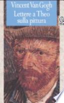 Lettere a Theo sulla pittura