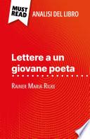 Lettere a un giovane poeta di Rainer Maria Rilke (Analisi del libro)