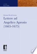 Lettere ad Angelico Aprosio (1665-1675)