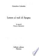 Lettere ai reali di Spagna