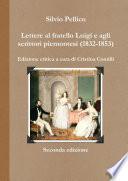 Lettere al fratello Luigi e agli scrittori piemontesi (1832-1853)