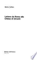 Lettere da Roma alla Chiesa di Utrecht