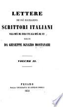 Lettere de' piu eccellenti scrittori italiani dalla meta del secolo XVII alla meta del XIX.