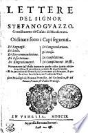 LETTERE DEL SIGNOR STEFANO GVAZZO, Gentilhuomo di Casale di Monferrato