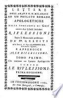 Lettere Dell  Abate N. N. Milanese ad un Prelato Romano Apologetiche Della Compagnia di Gesu