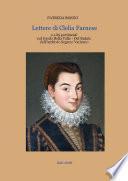 Lettere di Clelia Farnese o a lei inerenti nel fondo Della Valle - Del Bufalo dell'Archivio Segreto Vaticano