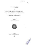 Lettere di D. Giovanni d'Austria a D. Giovanni Andrea Doria I