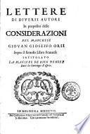 Lettere di diversi autori in proposito delle considerazioni del marchese Giovan Gioseffo Orsi sopra il famoso libro franzese intitolato La maniere de bien penser dans les ouvrages d'esprit
