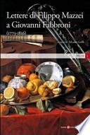 Lettere di Filippo Mazzei a Giovanni Fabbroni (1773-1816)