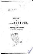 Lettere di G. Gladstone e di Giuseppe Massari sui processi di stato di Napoli, 1851