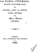 Lettere di lady Maria Wortley Montague ... durante i suoi primi viaggi in Europa, Asia ed Africa, tr. da M. Petrettini