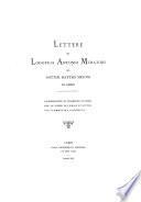 Lettere di Lodovico Antonio Muratori al Dottor Matteo Meloni di Carpi