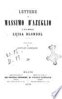 Lettere di Massimo d'Azeglio a sua moglie Luisa Blondel
