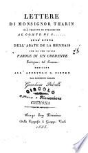 Lettere di monsignor Tharin gia' vescovo di Strasbourg al conte di S...... sull'opera dell'abate de la Mennais che ha per titolo Parole di un credente
