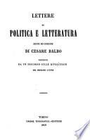Lettere di politica e letteratura edite e inedite
