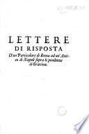 Lettere di risposta d'un particolare di Roma ad un'amico di Napoli sopra le pendenze di Gravina ....
