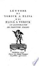 Lettere di Yorick a Elisa e di Elisa a Yorick. Con aggiunte e note del traduttore italiano