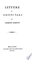 Lettere e scritti varj di Giuseppe Baretti